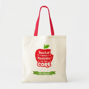Tote Bag Personalized Teacher Gift (Awesome to the core)
