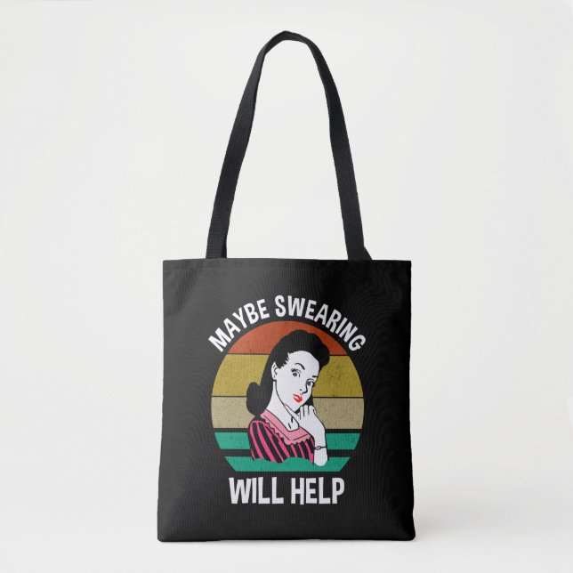 Tote Bag Peut-être que le jurage aidera à dire sarcastique  (Devant)