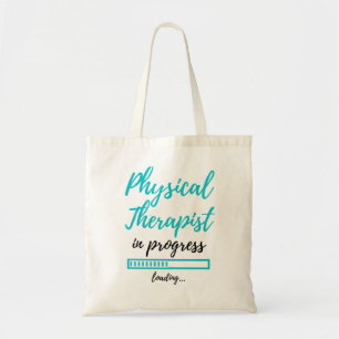 Tote Bag Physical Therapist in Progress 2