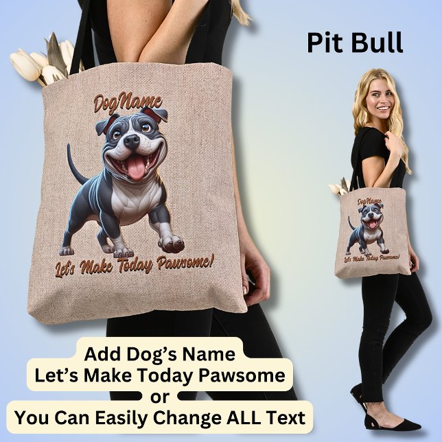 Tote Bag Pit Bull - Ajouter le nom du chien, modifier le te (Créateur téléchargé)