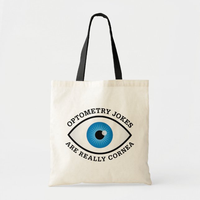 Tote Bag Plaisanteries drôles de cornée d'optométrie (Devant)