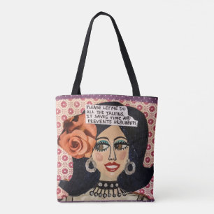 Tote bag – please let me do all the talking. It