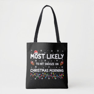 Tote Bag Plus susceptible de cliquer sur snooze le matin de
