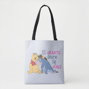 Tote Bag Pooh et Eeyore  Les grands coeurs méritent de gra