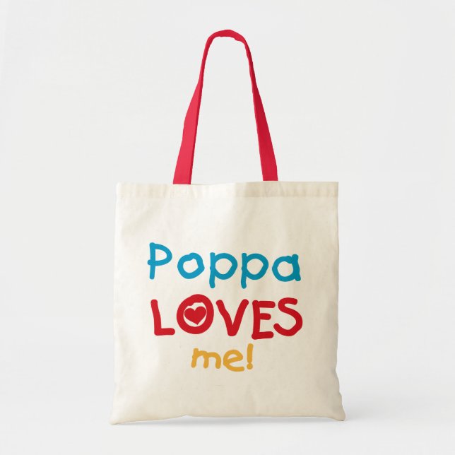 Tote Bag Poppa m'aime T-shirts et cadeaux (Devant)