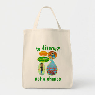 Tote Bag Pour désarmer ?