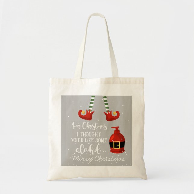 Tote Bag pour noël je pensais que vous aimeriez un peu d'al (Devant)