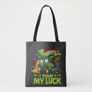 Tote Bag Pousser ma chance Funny Excavateur St Patrick's Da