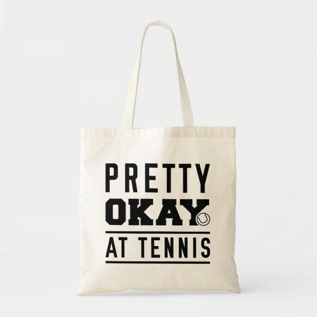 Tote Bag Pretty Ok At Tennis (Devant)