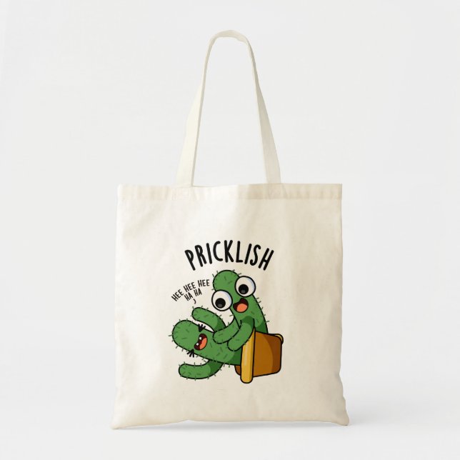 Tote Bag Pricklish Funny Cactus Puns (Devant)