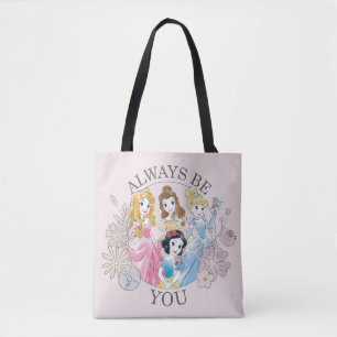 Tote Bag Princesse Disney  Soyez toujours vous