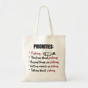 Tote Bag Priorités personnalisées de pêche amusante