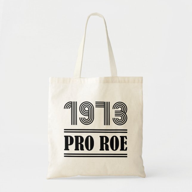 Tote Bag Pro Roe 1973 (Devant)