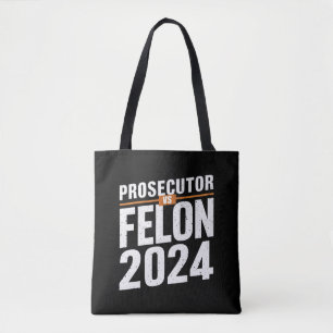 Tote Bag Procureur Vs Felon 2024