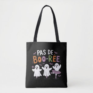 Tote Bag Professeur de danse de ballet fantôme Pas de BOO-r