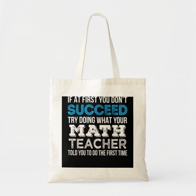 Tote Bag Professeur de mathématiques Si au début vous ne ré (Devant)