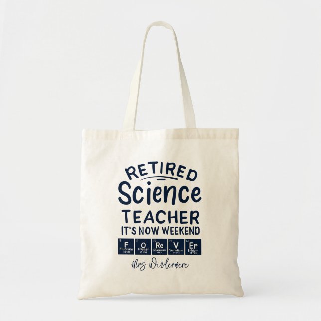 Tote Bag Professeur de sciences à la retraite C'est le week (Devant)