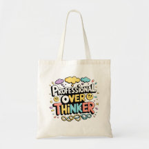 Professional Over Thinker