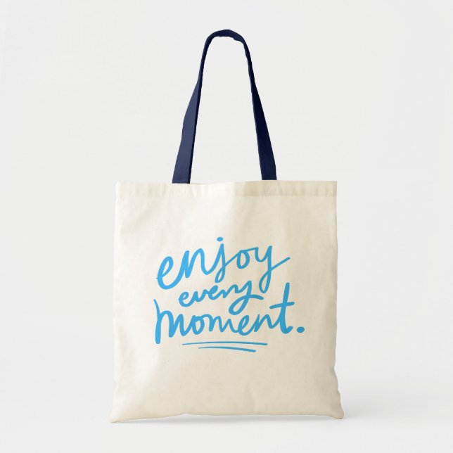 Tote Bag Profitez de chaque moment (Devant)