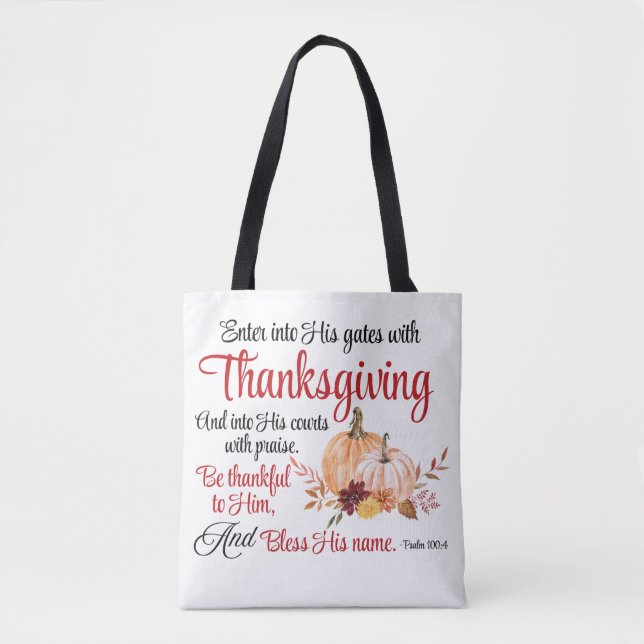 Tote Bag Psaume 100:4 Entre dans ses portes avec Thanksgivi (Devant)