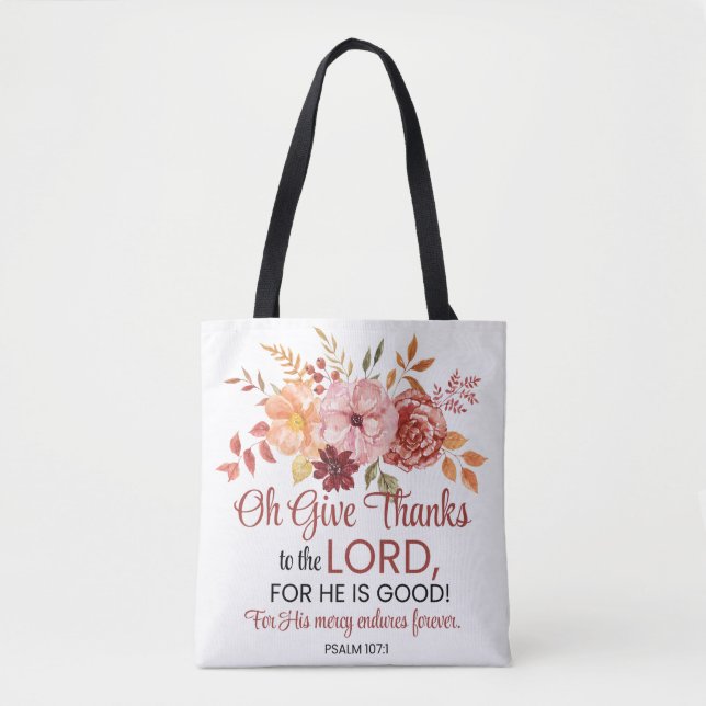 Tote Bag Psaume 107:1 Oh Remerciez le Seigneur Floral Fall (Devant)