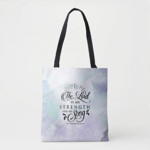 Tote Bag Psaume 118:14 Le Seigneur est ma Force et ma Chans