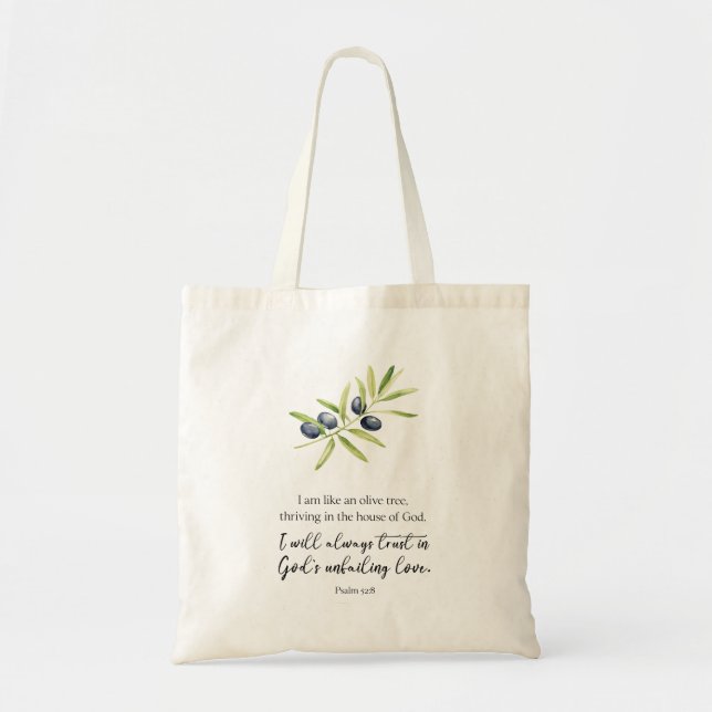 Tote Bag Psaume 52:8 : "Je suis comme un olivier." (Devant)