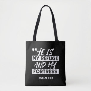 Tote Bag Psaume 91:2 - Mon Refuge et ma forteresse chrétien