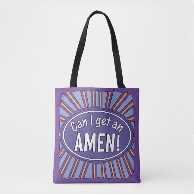 Tote Bag Puis-je avoir un AMEN ! (Devant)