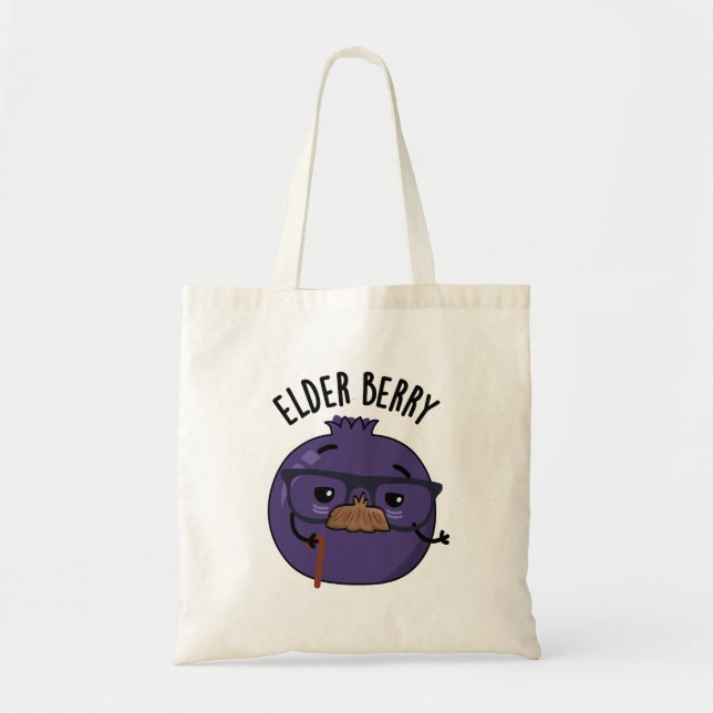 Tote Bag Pun de Berry Amusant aux Anciens (Devant)