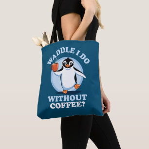 Tote Bag Pun de pingouin Je fais sans café