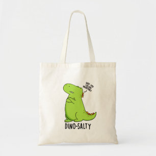 Tote Bag Puns Dino-salé Dinosaure Dinosaure