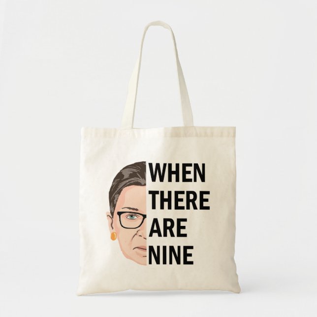 Tote Bag Quand il y en a neuf - Célèbre RBG (Devant)