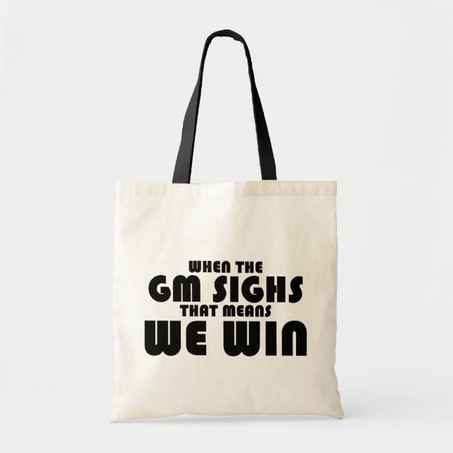 Tote Bag Quand le GM soupire (Devant)