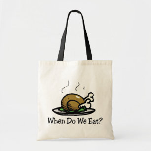Tote Bag Quand mangeons-nous ? Drôle de vacances de Thanksg