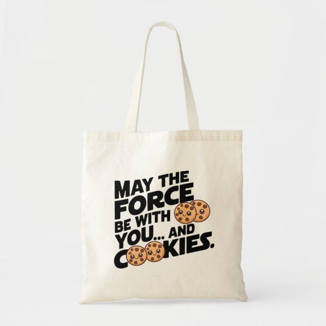 Tote Bag Que la force soit avec vous et les cookies (Devant)