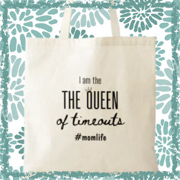Tote Bag Queen of Timeouts Momlife Funny Mère's Day Cadeau