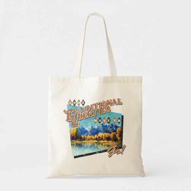 Tote Bag Quelques libertés traditionnelles doivent (Devant)