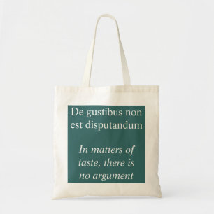 Tote Bag Questions de goût - Citation latine