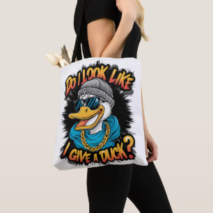 Tote Bag Quirky Duck : Ai-Je L'Air De Donner Un Canard ?