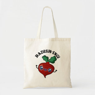 Tote Bag Radish-ing Funny Veggie Radish Pun