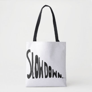 Tote Bag Ralentir