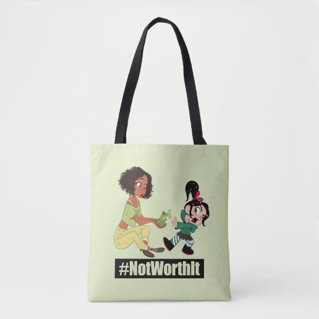 Tote Bag Ralph rompt Internet| Tiana - #NotWorthIt (Devant)