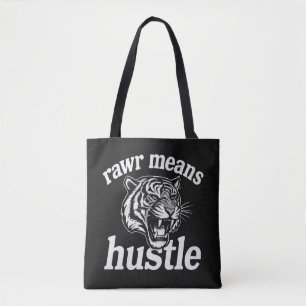 Tote Bag Rawr Signifie Bosser Citation Drôle de Tigre Motiv