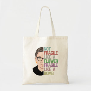 Tote Bag RBG Ruth Bader Ginsburg Fragile comme une fleur