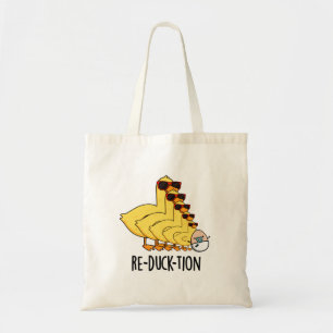Tote Bag Réduck-tion Funny Animal Canard Pun