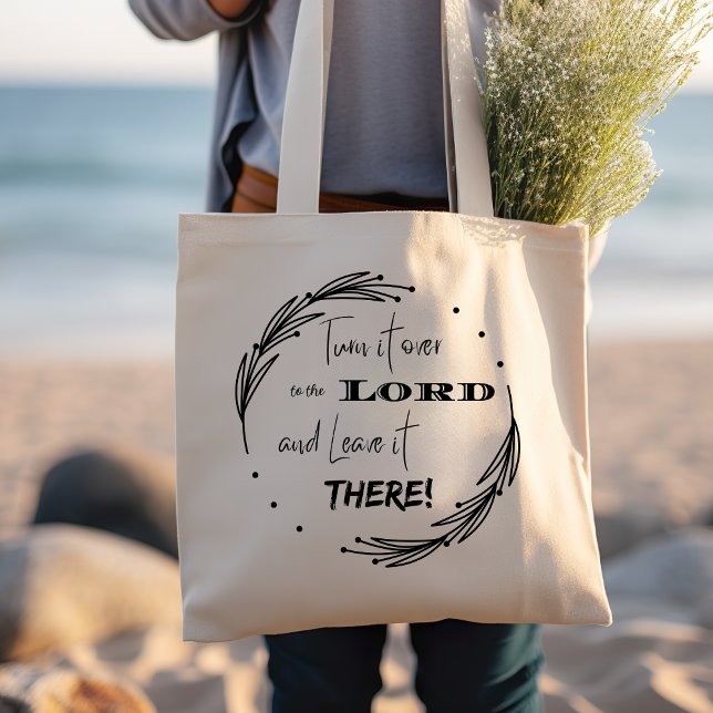 Tote Bag Remettez-le au Seigneur et laissez-le là (Créateur téléchargé)