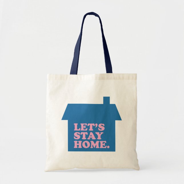 Tote Bag Restons à la maison Bleu (Devant)