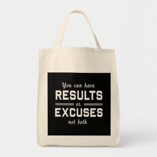Tote Bag Résultats ou excuses
