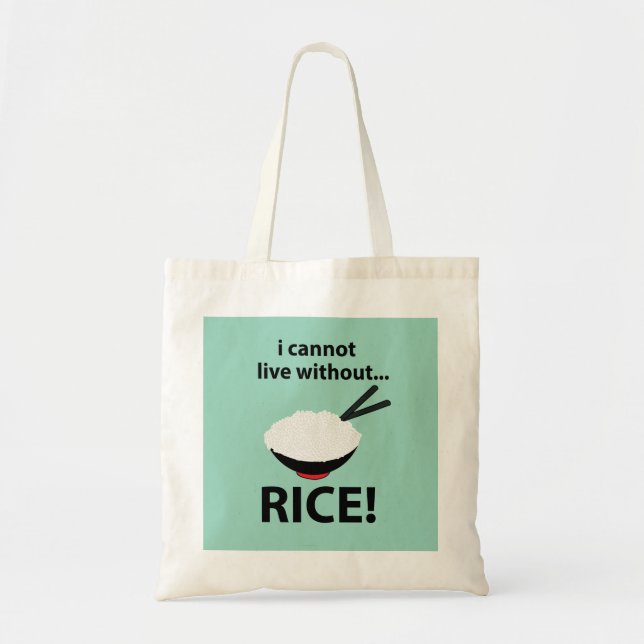 Tote Bag Rice Bowl Je ne peux pas vivre sans riz (Devant)